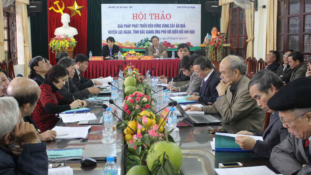Hội thảo ứng phó biến đổi khí hậu, phát triển bền vững vùng cây ăn quả Lục Ngạn
