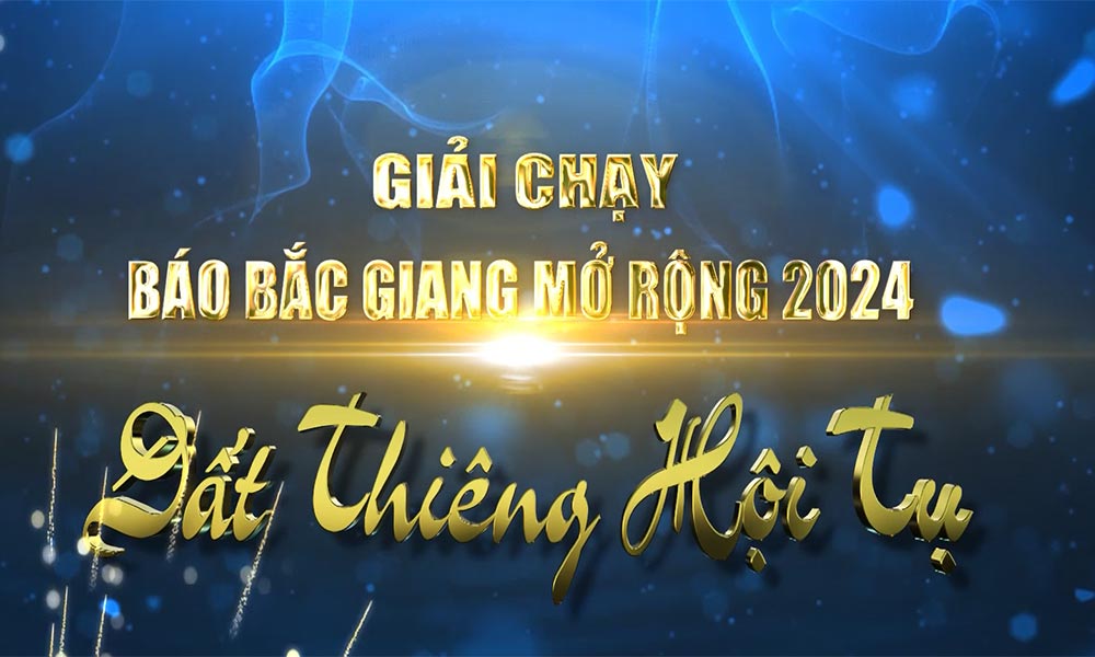 Trailer Giải chạy Báo Bắc Giang mở rộng 2024 - Đất thiêng hội tụ