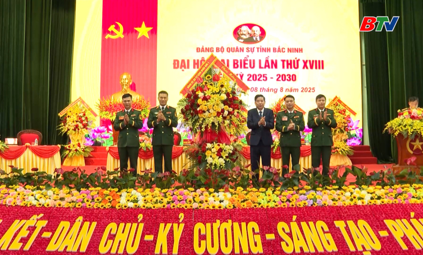 Đại hội đại biểu Đảng bộ Quân sự tỉnh lần thứ XVIII, nhiệm kỳ 2025-2030
