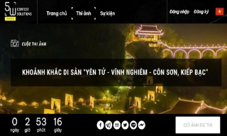 Trang web chính thức nhận ảnh dự thi “Khoảnh khắc di sản Yên Tử - Vĩnh Nghiêm - Côn Sơn, Kiếp Bạc” đi vào hoạt động