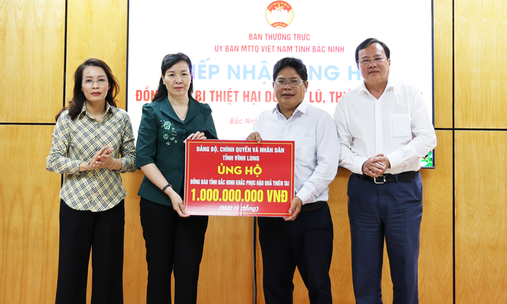  Tỉnh Vĩnh Long trao 1 tỷ đồng hỗ trợ Nhân dân tỉnh Bắc Ninh khắc phục thiệt hại sau bão lũ