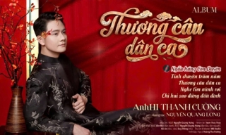 Nhạc sĩ Nguyễn Quang Long ra mắt Album, MV “Thương câu dân ca” 