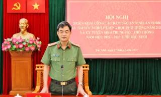Bắc Ninh bảo đảm an ninh, trật tự kỳ thi tốt nghiệp, tuyển sinh trung học phổ thông năm 2026