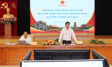  Hội đồng thẩm định đồng thuận cao về đề án Bắc Ninh đạt tiêu chí đô thị loại I