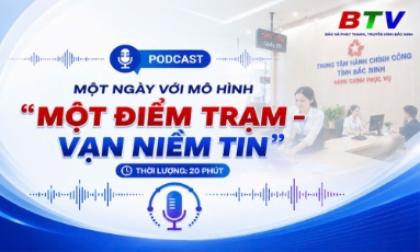  Một ngày với mô hình “Một điểm trạm - vạn niềm tin”
