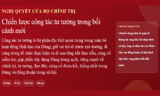 Những nội dung cốt lõi của Chiến lược công tác tư tưởng trong bối cảnh mới