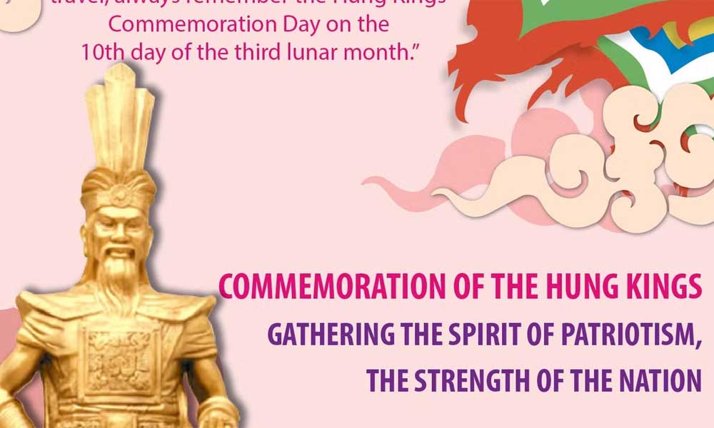Commemoration of Hung Kings - Gathering the spirit of patriotism