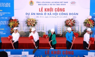  Bắc Ninh: Khởi công dự án nhà ở xã hội công đoàn