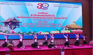 Kỷ niệm 30 năm thành lập Trung tâm Văn hóa Việt Nam tại Lào