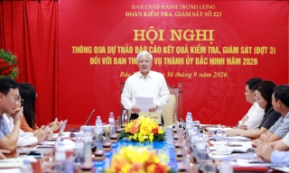 Bộ Chính trị thông qua dự thảo Báo cáo kết quả kiểm tra, giám sát (đợt 3) tại thành phố Bắc Ninh