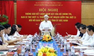 Đoàn Kiểm tra, giám sát số 14 của Bộ Chính trị làm việc với Ban Thường vụ Tỉnh ủy Bắc Ninh