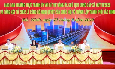  Thường trực Thành ủy Bắc Ninh giao ban với Bí thư Đảng ủy, Chủ tịch UBND xã, phường