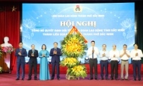 Liên đoàn Lao động thành phố Bắc Ninh: Công bố quyết định đổi tên và khen thưởng nhiều tập thể, cá nhân tiêu biểu