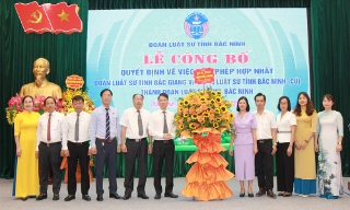 Công bố Quyết định hợp nhất Đoàn Luật sư tỉnh Bắc Ninh và Bắc Giang