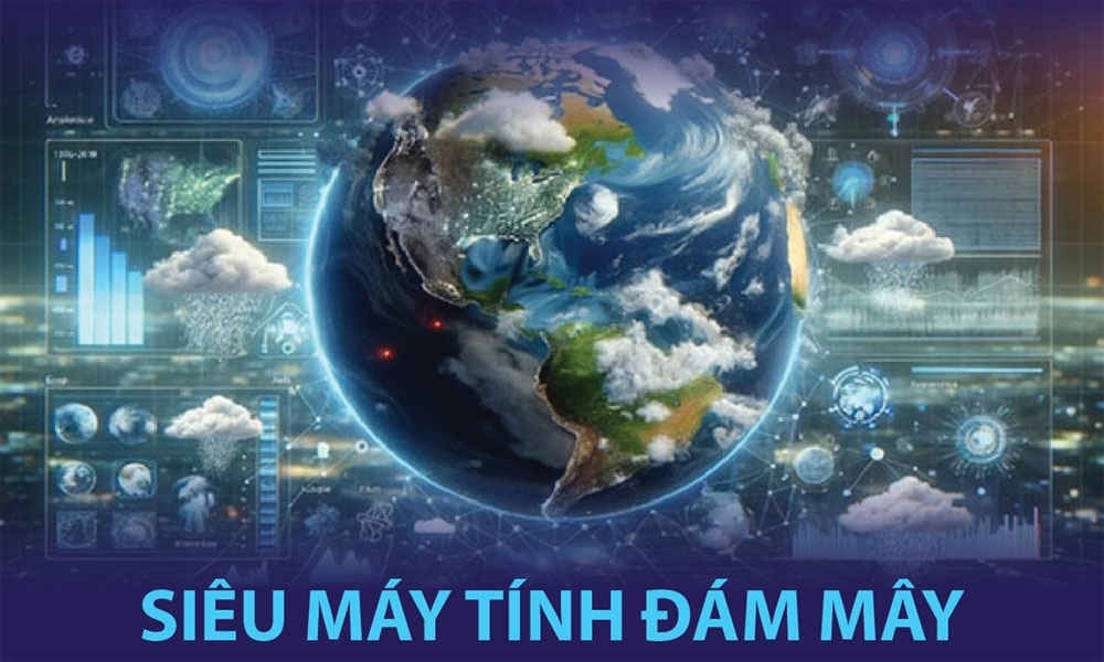 Siêu máy tính đám mây dự báo thời tiết đầu tiên trên thế giới