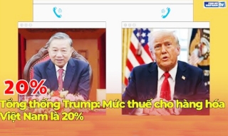 Tổng thống Mỹ Donald Trump: Mức thuế cho hàng hóa Việt Nam là 20%