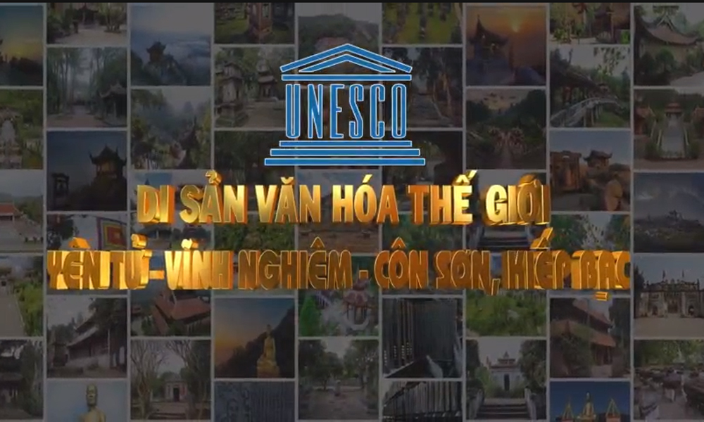  Quần thể Di tích Danh thắng Yên Tử - Vĩnh Nghiêm - Côn Sơn, Kiếp Bạc và những giá trị nổi bật toàn cầu