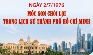 Ngày 2/7/1976: Mốc son chói lọi trong lịch sử Thành phố Hồ Chí Minh