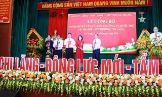 Phó Bí thư Tỉnh ủy, Chủ tịch HĐND tỉnh Nguyễn Việt Oanh dự Lễ công bố thành lập phường Chi Lăng
