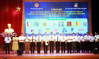 Công bố các mạng lưới trung tâm đào tạo xuất sắc và tài năng về công nghệ 4.0