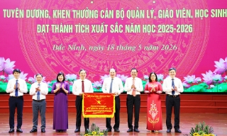 Bắc Ninh tuyên dương cán bộ quản lý, giáo viên, học sinh tiêu biểu năm học 2025-2026