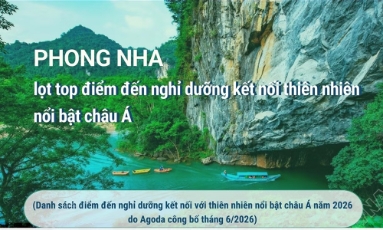  Phong Nha (tỉnh Quảng Trị) lọt top điểm đến nghỉ dưỡng kết nối thiên nhiên nổi bật châu Á