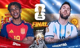 Tương quan chung kết Tây Ban Nha - Argentina: Vinh quang ngay trước mắt