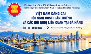 Việt Nam đăng cai Hội nghị khoa học công nghệ ASEAN lần thứ 90