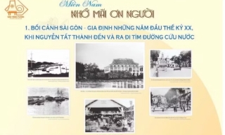 Hơn 150 tư liệu, hiện vật trưng bày tại triển lãm “Miền Nam nhớ mãi ơn Người”