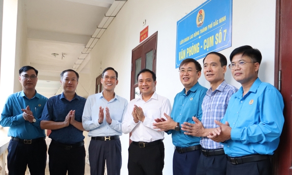 Liên đoàn Lao động thành phố Bắc Ninh ra mắt Văn phòng Cụm địa bàn Khu công nghiệp số 7