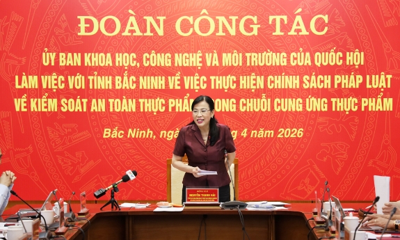 Uỷ ban Khoa học, công nghệ và môi trường của Quốc hội kiểm tra thực hiện chính sách pháp luật liên quan kiểm soát an toàn thực phẩm 