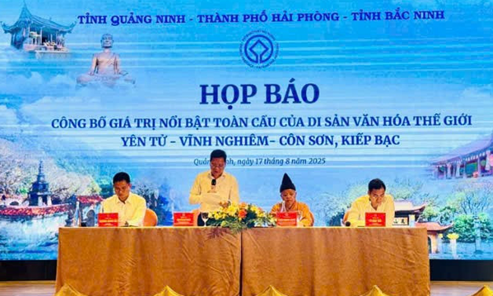  Họp báo Công bố giá trị nổi bật toàn cầu của Di sản văn hóa thế giới Yên Tử-Vĩnh Nghiêm-Côn Sơn, Kiếp Bạc