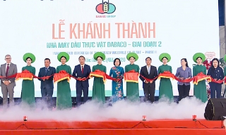 Tập đoàn Dabaco Việt Nam khánh thành Nhà máy dầu thực vật giai đoạn 2