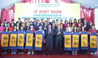 Bắc Ninh: Xuất quân các đội tuyển dự thi chọn học sinh giỏi quốc gia trung học phổ thông năm học 2025 – 2026