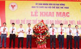 Hơn 1.500 người dự khai mạc Đại hội Thể dục thể thao xã Đại Đồng lần thứ I, năm 2026