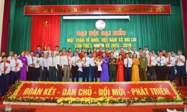  Phát huy sức mạnh đại đoàn kết, xây dựng xã Đại Lai phát triển giàu đẹp
