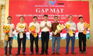 Báo và Phát thanh, Truyền hình Bắc Ninh gặp mặt cộng tác viên, triển khai các ấn phẩm báo Xuân Đinh Mùi 2027