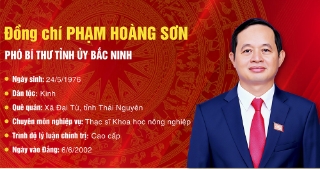 Chân dung Phó Bí thư Tỉnh ủy Bắc Ninh Phạm Hoàng Sơn